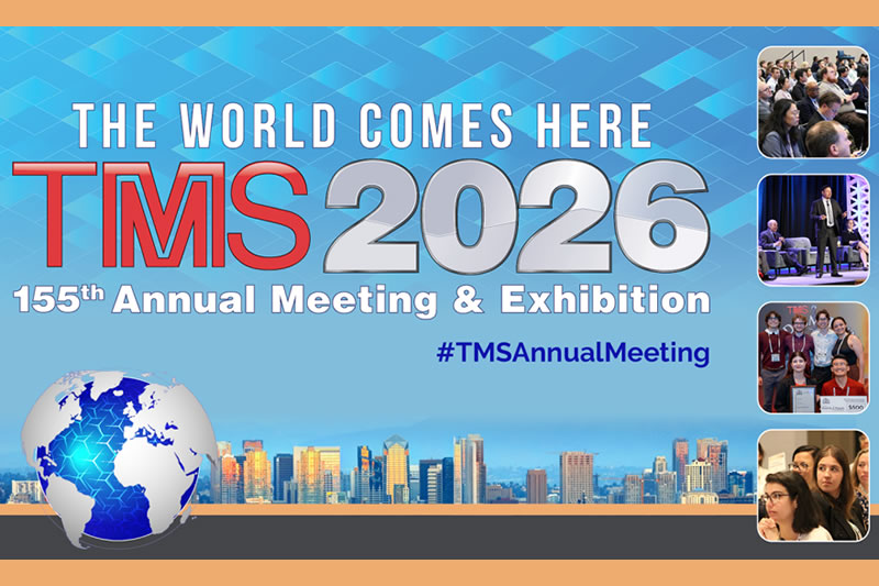 TMS Annual Meeting & Exhibition 2026 TMS Annual Meeting & Exhibition 2026