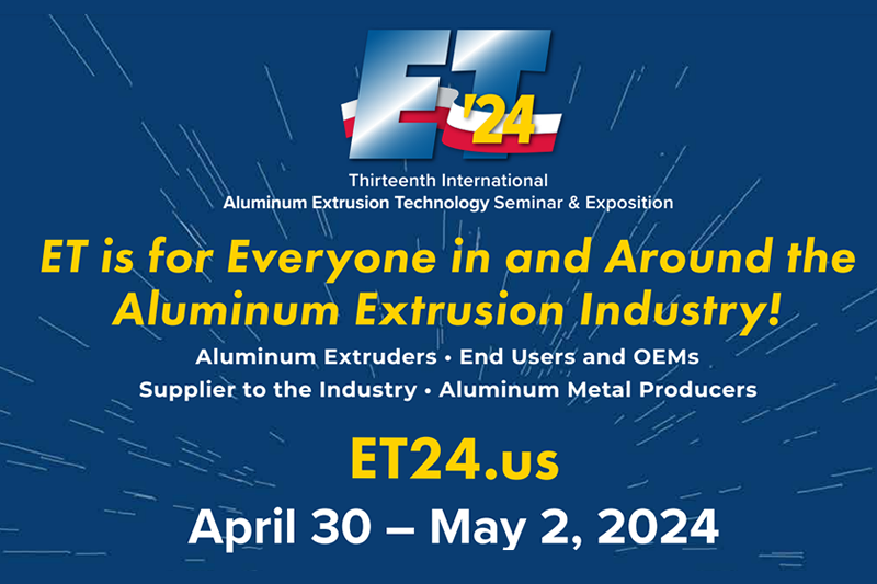 Aluminum Extrusion Technology Seminar & Exposition 2024