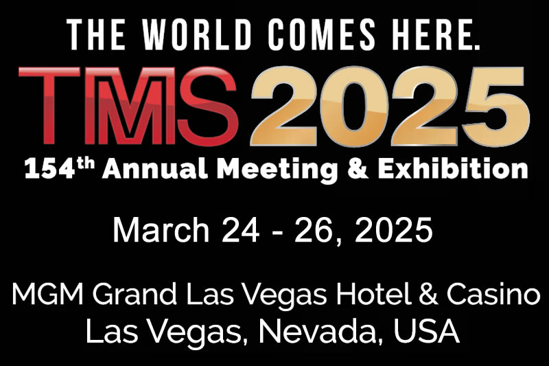 TMS Annual Meeting & Exhibition 2025