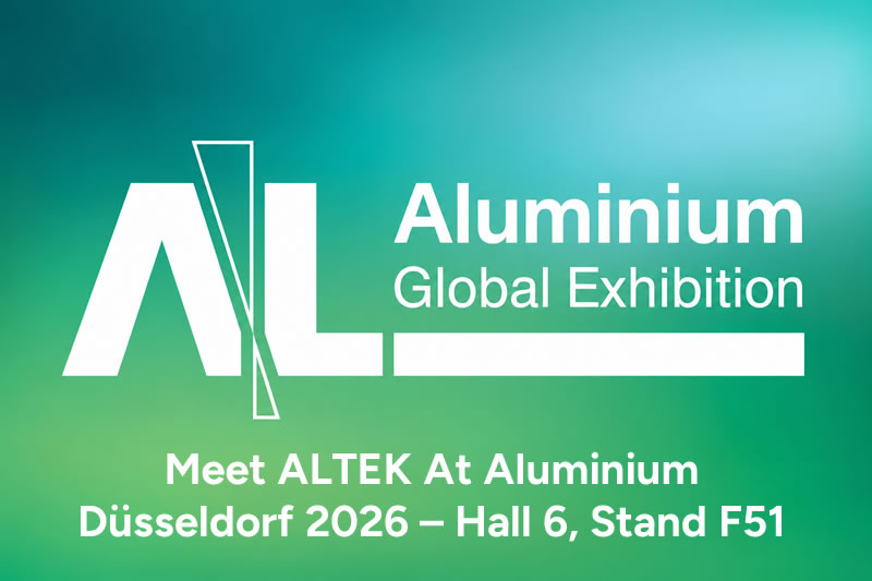 Meet ALTEK At Aluminium Düsseldorf 2026 – Hall 6, Stand F51